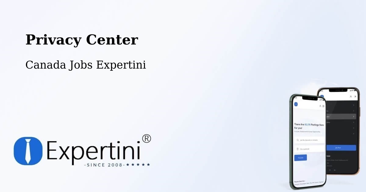 Privacy Center - Canada Jobs Expertini